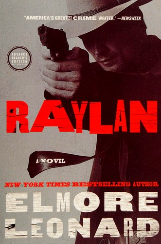 Raylan (2012, William Morrow)