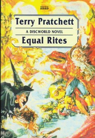 Equal Rites (Discworld Novels) (Hardcover, 2001, Isis Large Print Books)