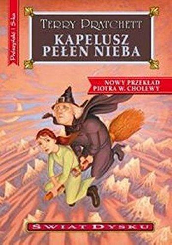 Kapelusz pełen nieba (Polish language, 2011)