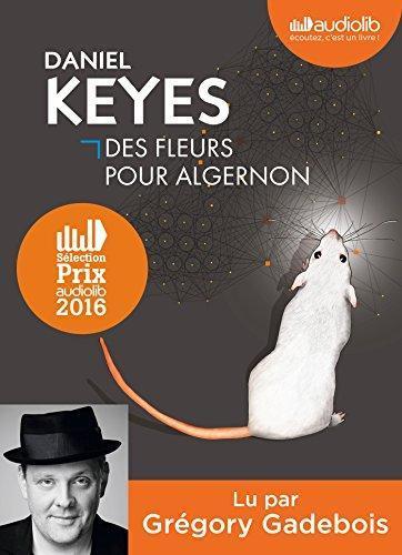 Des fleurs pour Algernon (AudiobookFormat, French language, 2015, AUDIOLIB)