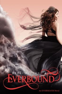 Everbound (2013, Balzer & Bray/Harperteen)