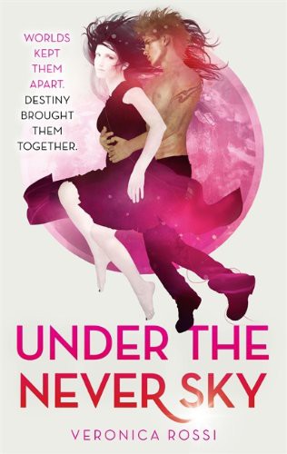 Under the Never Sky (Paperback, 2012, Atom)