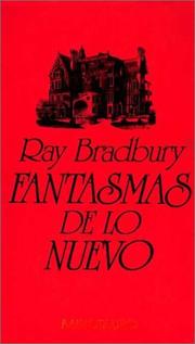 Fantasmas de lo nuevo (Hardcover, Spanish language, 1986, Juventud)