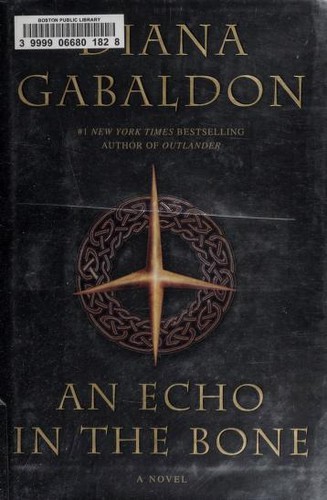 An echo in the bone (2009, Delacorte Press)