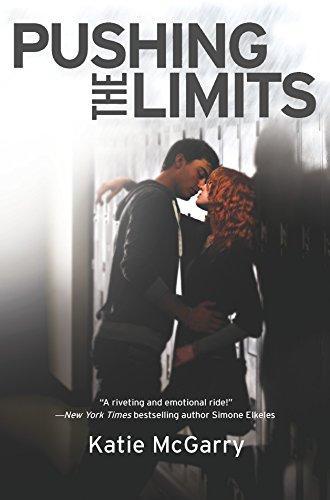 Pushing the Limits (Pushing the Limits, #1) (2012)