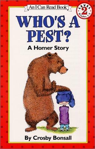 Who's a pest? (2002, HarperCollins Publishers)