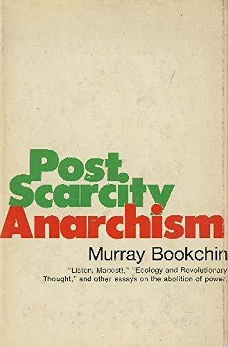 Post-Scarcity Anarchism