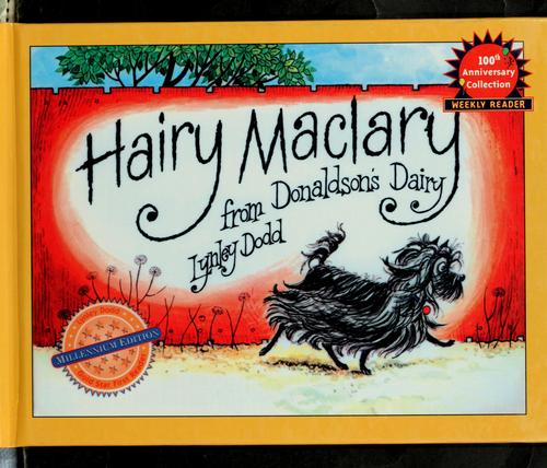 Hairy Maclary from Donaldson's Dairy (2000, Gareth Stevens Pub.)