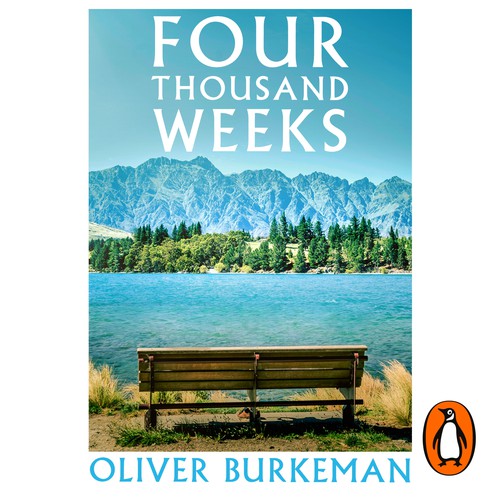 Four Thousand Weeks (AudiobookFormat, 2021, Macmillan Audio)