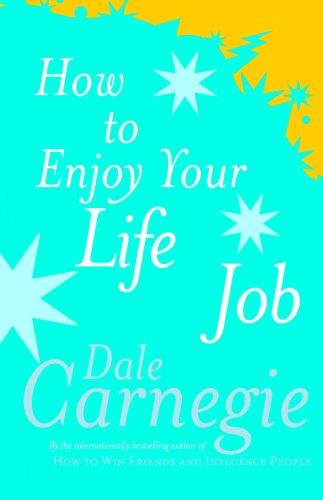 How to enjoy your life and your job (Paperback, 1989, Cedar)