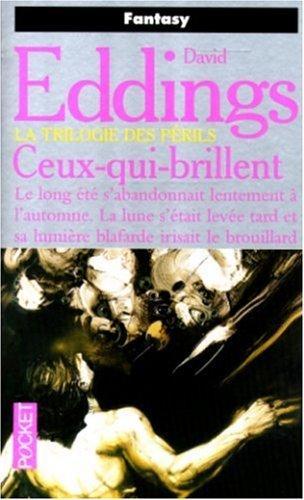 Ceux-qui-brillent (French language, 2000, Presses Pocket)