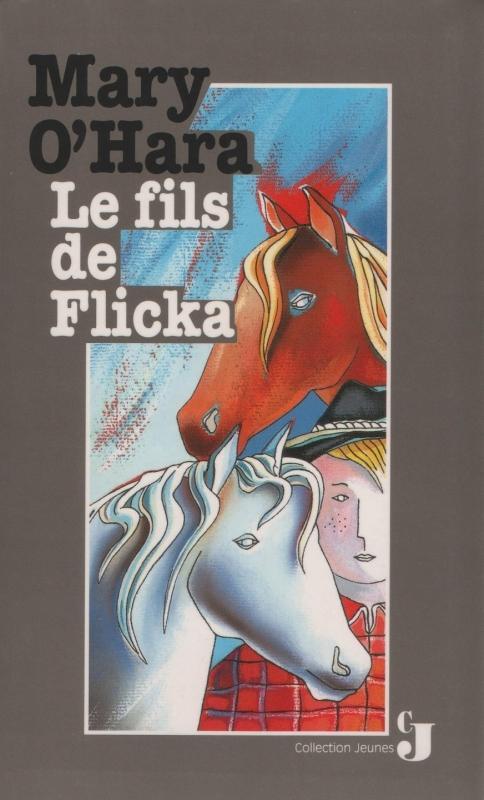 Le fils de Flicka (French language, 1994, France Loisirs)