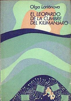 El leopardo en las cumbres del Kilimanjaro (EBook, Español language, 1977, Mir)