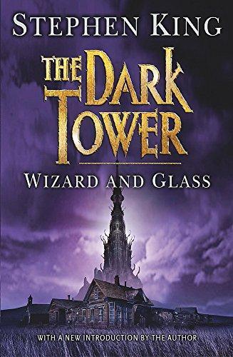 Wizard and Glass (The Dark Tower, #4) (2003)