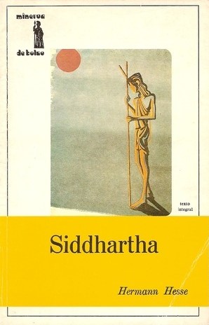 Hermann Hesse: Siddhartha (Paperback, Portuguese language, 1974, Editorial Minerva)