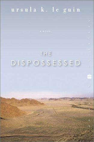 The  dispossessed (Paperback, 2003, Perennial Classics)