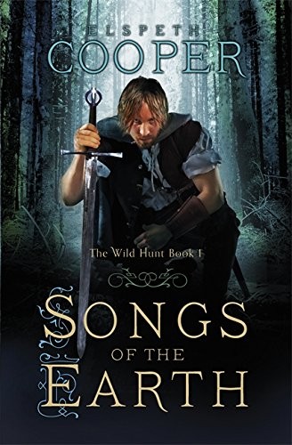 Songs of the Earth (2011, Gollancz)