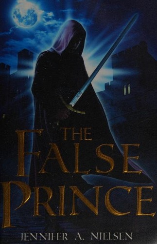 The False Prince (Paperback, 2012, Scholastic)