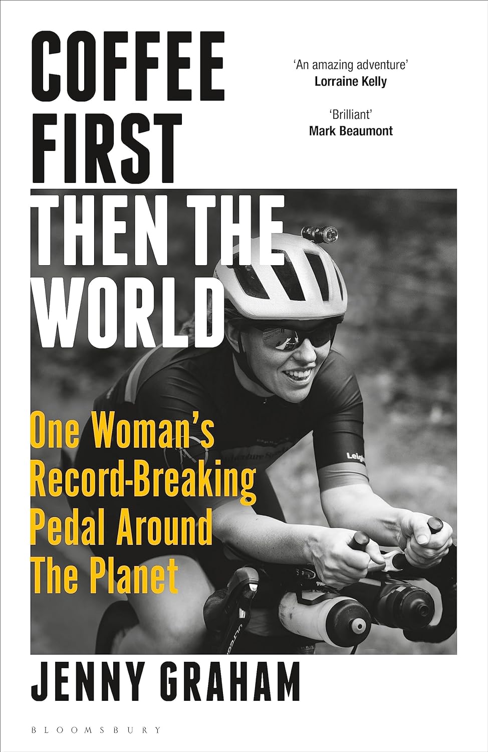 Jenny Graham: Coffee First, Then the World (Paperback, Bloomsbury Publishing)