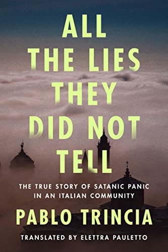 All the Lies They Did Not Tell (Paperback, 2022, Amazon Crossing)