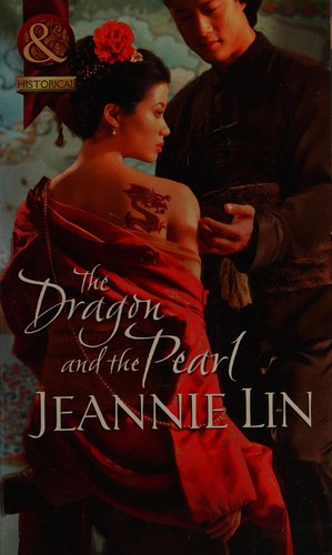 Dragon and the Pearl (2012, Harlequin Mills & Boon, Limited)