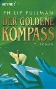 Der Goldene Kompass (His Dark Materials, #1) (German language, 2004)