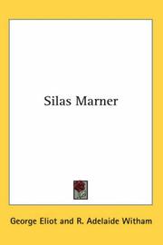 Silas Marner (2005, Kessinger Publishing)