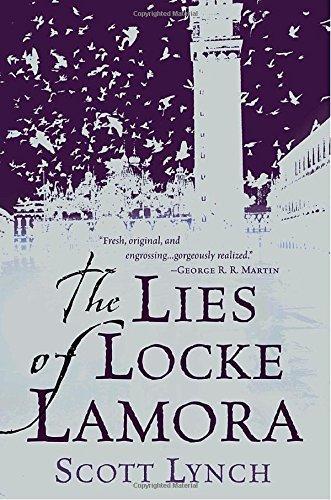 The Lies of Locke Lamora (Gentleman Bastard, #1) (2006)