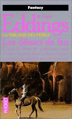 Les dômes de feu (French language, 2000, Presses Pocket)