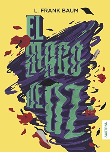 L. Frank Baum, Concha Cardeñoso: El mago de Oz (Hardcover, Austral)